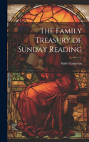 Family Treasury of Sunday Reading