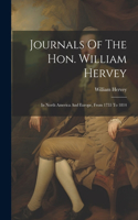 Journals Of The Hon. William Hervey