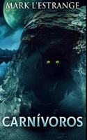 Carnívoros