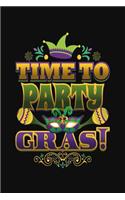 Time To Party Gras!