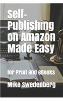 Self-Publishing on Amazon Made Easy