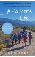 A Father's Life