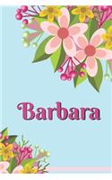 Barbara Personalized Blank Lined Journal Notebook: A Daily Diary, Composition or Log Book, Gift Idea for Someone Named Barbara!!