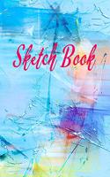 Sketch Book: 8.5 X 11, Personalized Artist Sketchbook: 110 pages, Sketching, Drawing and Creative Doodling. Drawing book, Notebook, and Sketchbook to Draw and Jo