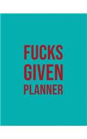 Fucks Given Planner