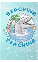 beaching not teaching