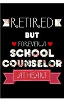 Retired But Forever A School Counselor At Heart