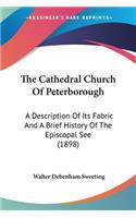 Cathedral Church Of Peterborough