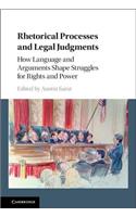 Rhetorical Processes and Legal Judgments
