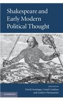 Shakespeare and Early Modern Political Thought