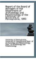 Report of the Board of Managers of the Department of Archaeology and Palaeontology of the University