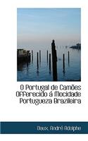 O Portugal de CAM Es Offerecido Mocidade Portugueza Brazileira