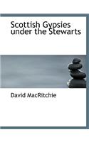 Scottish Gypsies under the Stewarts: (English)
