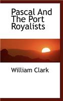 Pascal and the Port Royalists: (English)