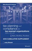 Tax Planning and Compliance for Tax-Exempt Organizations, 5th Edition  2018 Cumulative Supplement - Rules, Checklists, Procedures