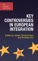 Key Controversies in European Integration