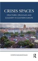 Crisis Spaces