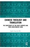 Chinese Theology and Translation