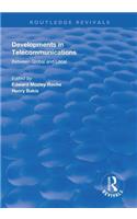 Developments in Telecommunications