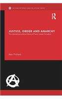 Justice, Order and Anarchy