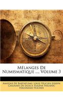 M Langes de Numismatique ..., Volume 3