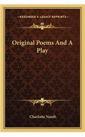 Original Poems and a Play