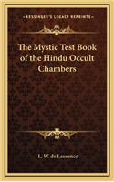 Mystic Test Book of the Hindu Occult Chambers