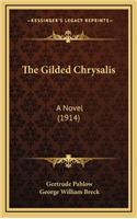 The Gilded Chrysalis