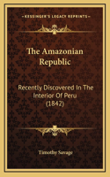 The Amazonian Republic