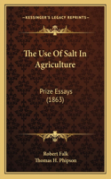Use Of Salt In Agriculture