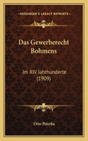 Das Gewerberecht Bohmens