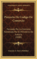 Proyecto de Codigo de Comercio