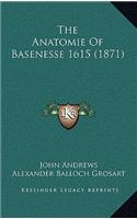 The Anatomie of Basenesse 1615 (1871)