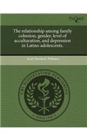 The Relationship Among Family Cohesion