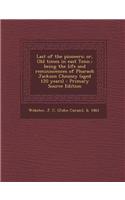 Last of the Pioneers; Or, Old Times in East Tenn.; Being the Life and Reminiscences of Pharaoh Jackson Chesney (Aged 120 Years) - Primary Source Editi