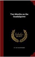 Two Months on the Guadalquiver