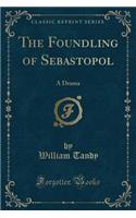The Foundling of Sebastopol