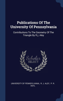 Publications Of The University Of Pennsylvania