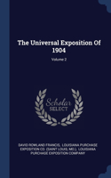 The Universal Exposition Of 1904; Volume 2