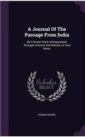 A Journal Of The Passage From India