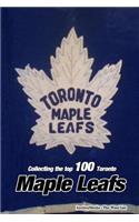 Collecting the Top 100: Toronto Maple Leafs(English)