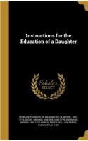 Instructions for the Education of a Daughter