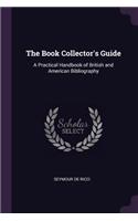 The Book Collector's Guide