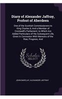 Diary of Alexander Jaffray, Profost of Aberdeen