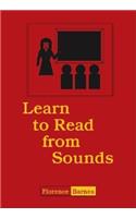 Learn to Read from Sounds