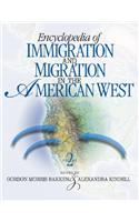 Encyclopedia of Immigration and Migration in the American West