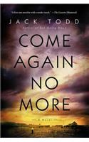 Come Again No More: A Novel(English)