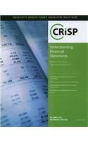 Understanding Financial Statements: Master the Tools That Help You Succeed