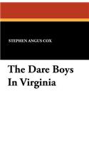 The Dare Boys in Virginia