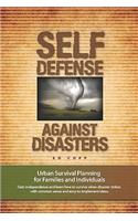 Self Defense Against Disasters